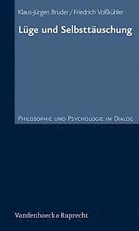 Luge Und Selbsttauschung
