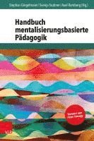 bokomslag Handbuch Mentalisierungsbasierte Padagogik