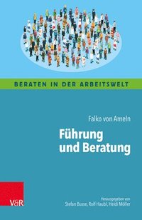 bokomslag Führung und Beratung