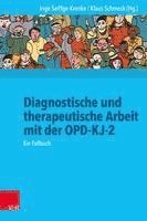 bokomslag Diagnostische und therapeutische Arbeit mit der OPD-KJ-2