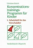 bokomslag Konzentrationstrainings-Programm Fur Kinder. I: Vorschulalter