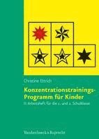 bokomslag Konzentrationstrainings-Programm für Kinder II, 1. und 2. Schulklasse. Arbeitsheft