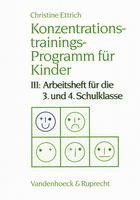 bokomslag Konzentrationstrainings-Programm für Kinder III. 3. und 4. Schulklasse
