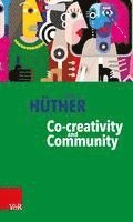Gerald Huther - Co-Creativity and Community, Häftad