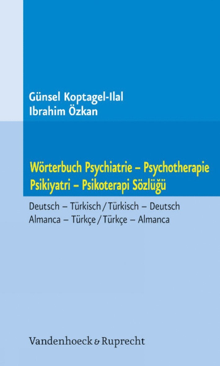 Worterbuch Psychiatrie -- Psychotherapie. Psikiyatri -- Psikoterapi Sözlügü 1