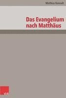 bokomslag Das Evangelium Nach Matthaus: Neubearbeitung