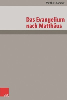 bokomslag Das Evangelium Nach Matthaus: Neubearbeitung