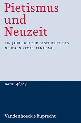 Udo= Sträter - Pietismus und Neuzeit Band 46/47 - 2020/2021, Häftad