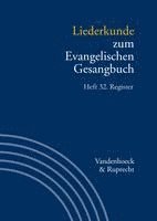 Liederkunde Zum Evangelischen Gesangbuch. Register 1