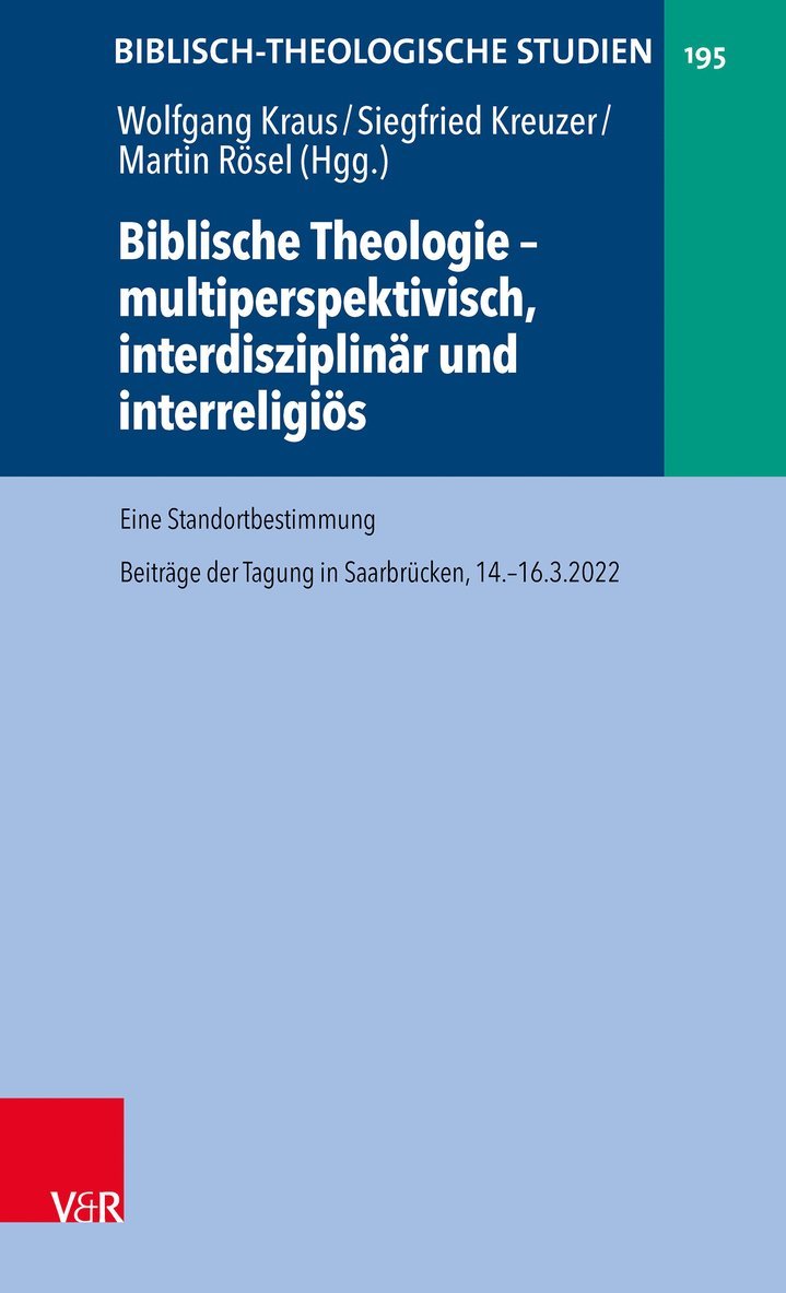 Biblische Theologie  multiperspektivisch, interdisziplinr und interreligis 1