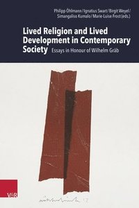 bokomslag Lived Religion and Lived Development in Contemporary Society
