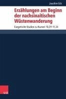 Joachim Eck - Erzahlungen Am Beginn Der Nachsinaitischen Wustenwanderung, Inbunden