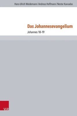 bokomslag Das Johannesevangelium: Johannes 18-19