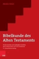 Bibelkunde Des Alten Testaments: Die Kanonischen Und Apokryphen Schriften 1