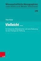 bokomslag Vielleicht...: Ein Hebraisches Modalwortchen Und Seine Bedeutung Fur Eine Theologie Der Hoffnung