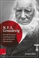 bokomslag N.F.S. Grundtvig: Der Reformator Und Begrunder Des Modernen Danemarks