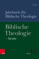 Dorothea Sattler, Jörg Frey - Biblische Theologie, Inbunden