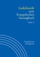 Wolfgang Herbst - Liederkunde Zum Evangelischen Gesangbuch. Heft 15, Häftad