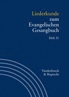bokomslag Liederkunde zum Evangelischen Gesangbuch. Heft 31
