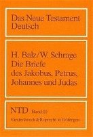 Horst Balz, Wolfgang Schrage - Briefe Des Jakobus, Petrus, Johannes Und Judas, Häftad