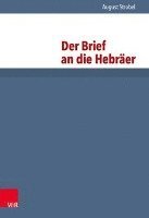 August Strobel - Brief an Die Hebraer, Häftad