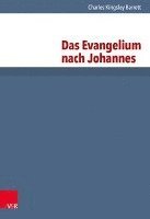 Charles Kingsley Barrett - Das Evangelium Nach Johannes, Inbunden