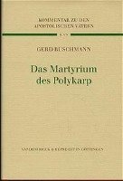 Das Martyrium Des Polykarp