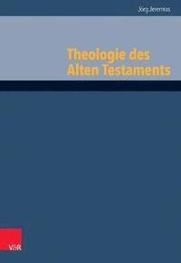 bokomslag Theologie des Alten Testaments