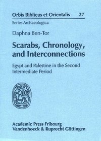 bokomslag Scarabs, Chronology, and Interconnections