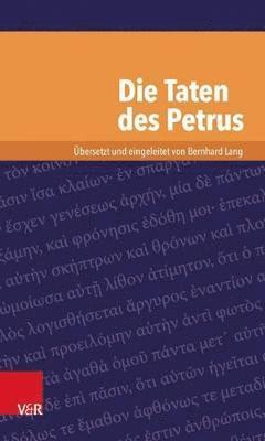 Bernhard Lang - Die Taten des Petrus, Häftad