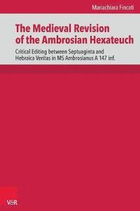bokomslag Medieval Revision of the Ambrosian Hexateuch
