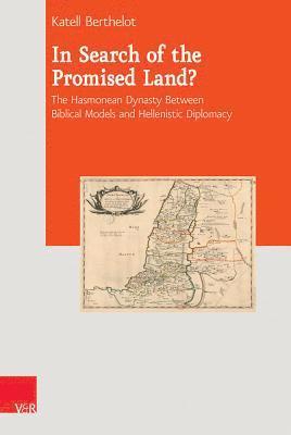 Katell Berthelot - In Search of the Promised Land?, Inbunden