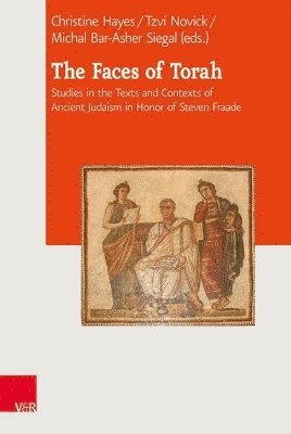 Christine Hayes, Tzvi Novick, Michal Bar-Asher Siegal - Faces of Torah, Inbunden