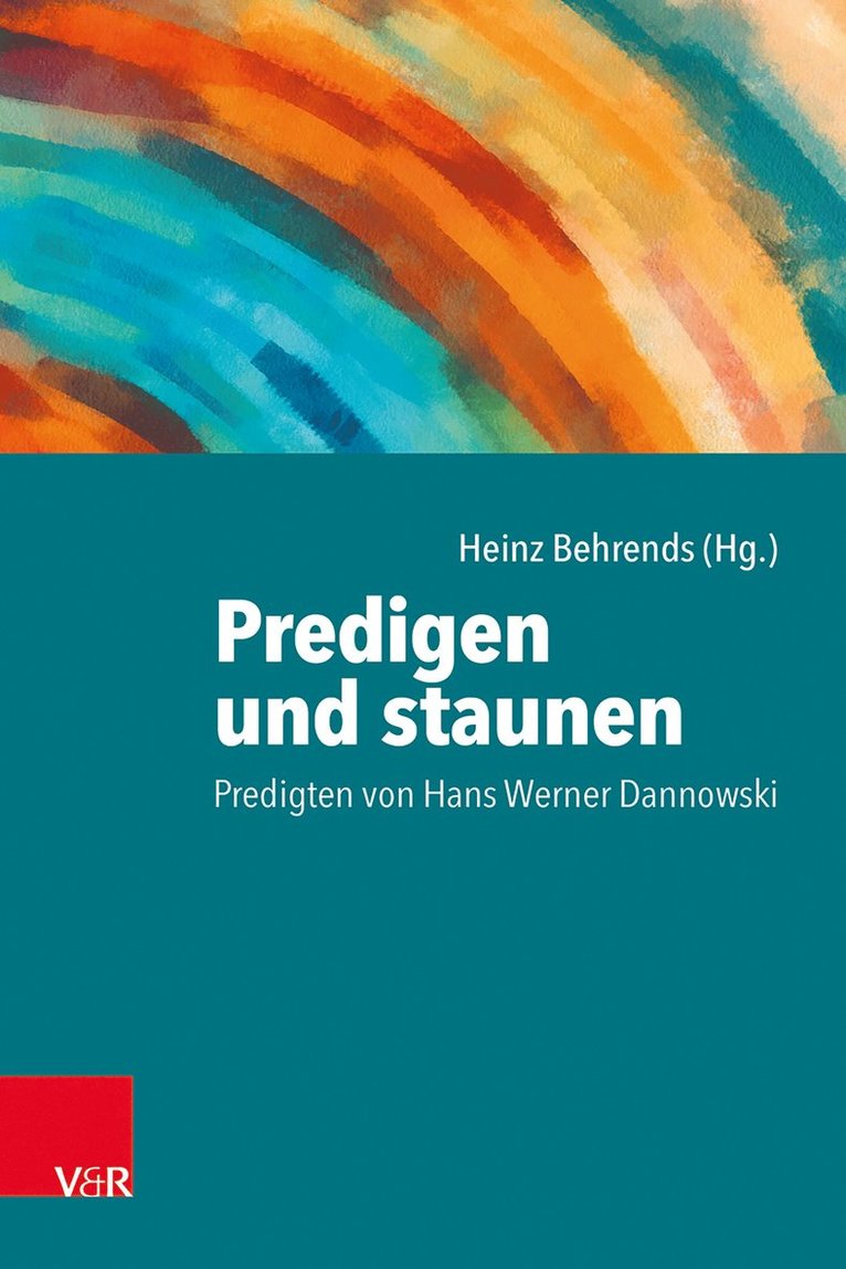 Heinz Behrends - Predigen und staunen, Inbunden