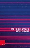 Vandenhoeck &. Ruprecht - Der Heidelberger Katechismus, Häftad