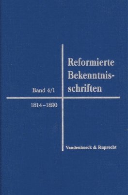 Reformierte Bekenntnisschriften 1