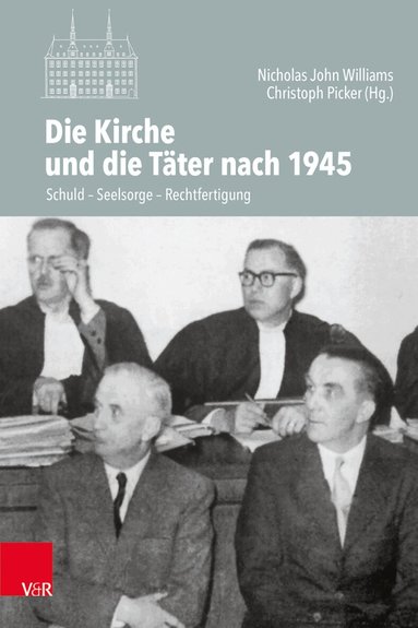 Nicholas John Williams, Christoph Picker - Die Kirche und die Tater nach 1945, Inbunden