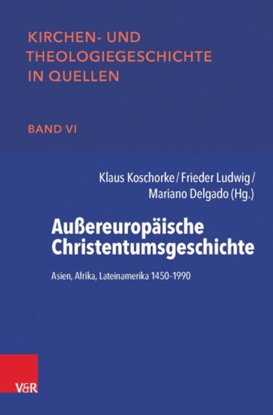 bokomslag Aussereuropaische Christentumsgeschichte