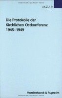 bokomslag Die Protokolle der Kirchlichen Ostkonferenz 19451949