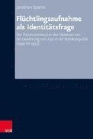 bokomslag Fluchtlingsaufnahme als Identitatsfrage