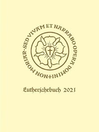 bokomslag Lutherjahrbuch 88. Jahrgang 2021