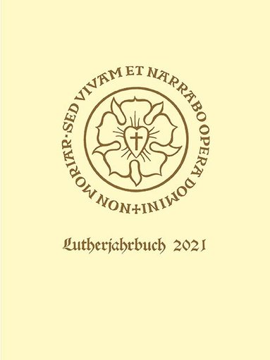 Christopher Spehr - Lutherjahrbuch 88. Jahrgang 2021, Inbunden