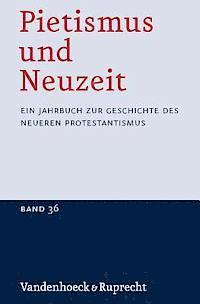 Udo StrÃ¤ter, Udo StrA¤ter, Udo Strater - Pietismus und Neuzeit Band 36 - 2010, Häftad