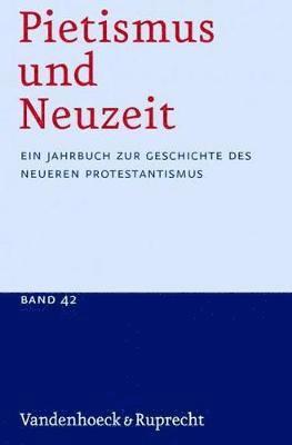 Udo Strater - Pietismus Und Neuzeit Band 42 - 2016, Häftad