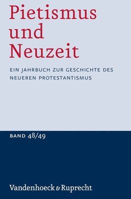 Udo Strater - Pietismus Und Neuzeit Band 48/49 - 2022/2023, Häftad