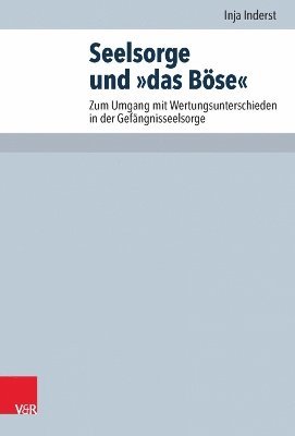 Seelsorge und 'das Bose' 1