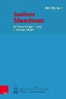 Obbie Tyler Todd - Southern Edwardseans, Inbunden