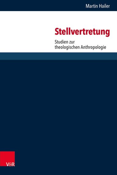 Martin Hailer - Stellvertretung, Inbunden
