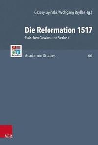 bokomslag Die Reformation 1517