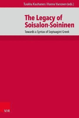Tuukka Kauhanen, Hanna Vanonen, Dr. Tuukka Kauhanen, Dr Hanna Vanonen - Legacy of Soisalon-Soininen, Inbunden